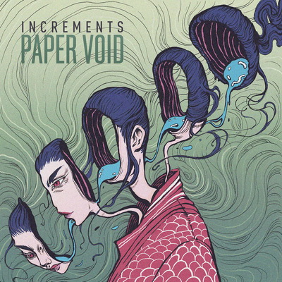 Paper Void I N C R E M E N T S 2016