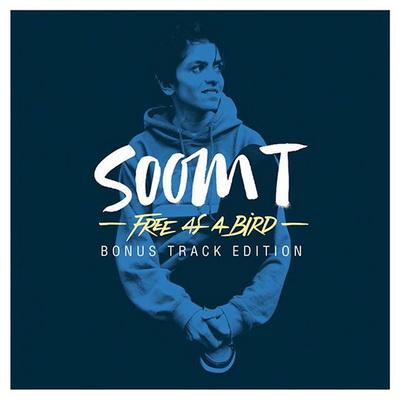 Soom T - Free As A Bird (Bonus Track Edition) (2016) [WEB] [FLAC] [Wagram]
