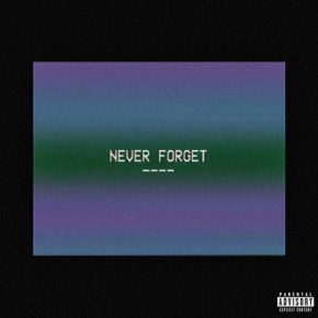 Tyus - Never Forget (2016) [WEB] [FLAC] [Warner]