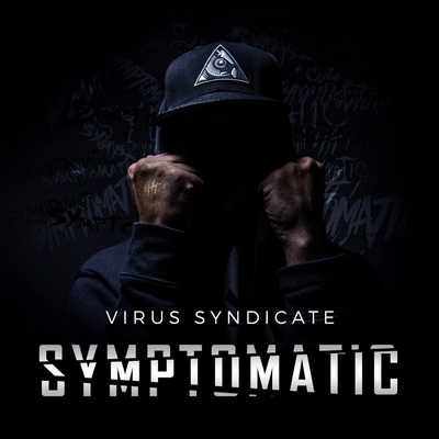 Virus Syndicate - Symptomatic (2016) [WEB] [FLAC] [Midication]