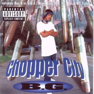 B.G. 1999 Chopper City Reissue
