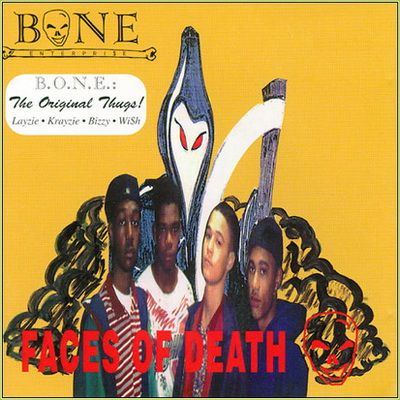 Bone Thugs N Harmony 1993 Faces of Death as B.O.N.E. Enterprise