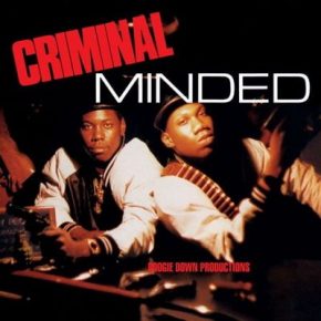 Boogie Down Productions - Criminal Minded (1987) [CD] [FLAC] [B-Boy]