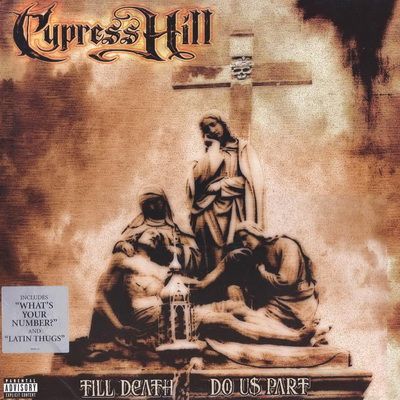 Cypress Hill 2004 Till Death Do Us Part Vinyl