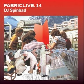 DJ Spinbad FabricLive 14 DJ Spinbad