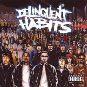Delinquent Habits Delinquent Habits 1996