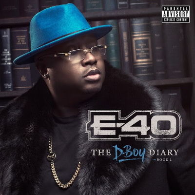 E-40 - The D-Boy Diary Book 2 (2016) [CD] [FLAC] [Heavy On The Grind]