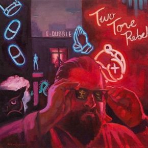 E Dubble Two Tone Rebel 2016