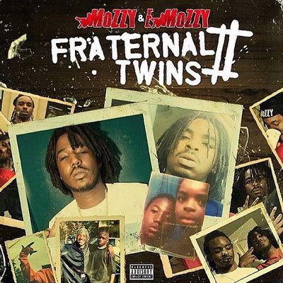 E Mozzy Mozzy Fraternal Twins 2 2016