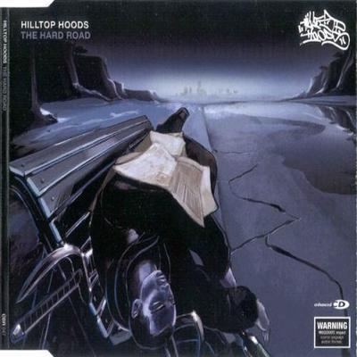 Hilltop Hoods The Hard Road CDS 2006