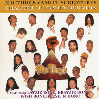 Mo' Thugs - Family Scriptures Chapter II: Family Reunion (1998) [FLAC] [Vinyl]
