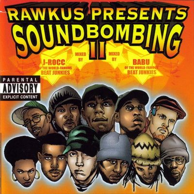 VA - Soundbombing II (1999) [CD] [FLAC] [Rawkus]