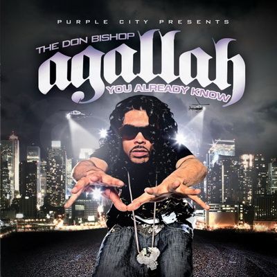 Agallah 2006 You Already Know