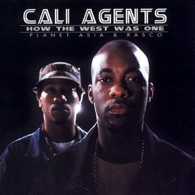 Cali Agents - How The West Was One (2000) [CD] [FLAC] [Groove Attack]