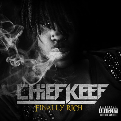 Chief Keef Finally Rich 2012 Best Buy Exclusive