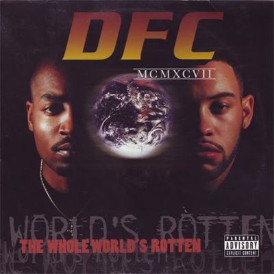 DFC - The Whole World's Rotten (1997) [CD] [FLAC] [Penalty]