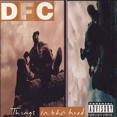 DFC - Things In Tha Hood (1994) [CD] [FLAC] [Assault]