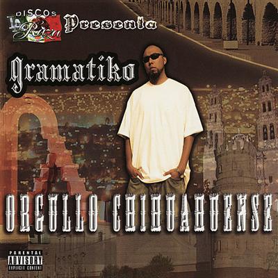 Gramatiko 2005 Orgullo Chihuahuense