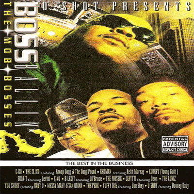 VA - D-Shot Presents Boss Ballin' 2 - The Mob Bosses (1998) [CD] [FLAC] [Shot Records]