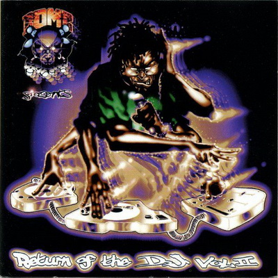 VA - Return of the D.J. Vol. 2 (1997) [CD] [FLAC] [Bomb Hip-Hop]
