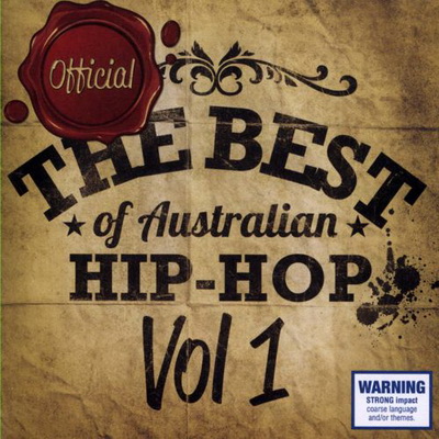 VA - The Best Of Australian Hip-Hop Vol. 1 (2012) [CD] [FLAC]