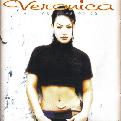 Veronica - V As In Veronica (1995) [CD] [FLAC] [Mercury]