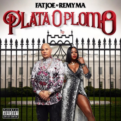 Fat Joe & Remy Ma - Plata O Plomo (2017) [CD] [FLAC] [RNG]