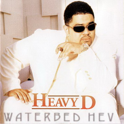 Heavy D - Waterbed Hev (1997) [CD] [FLAC] [Uptown]