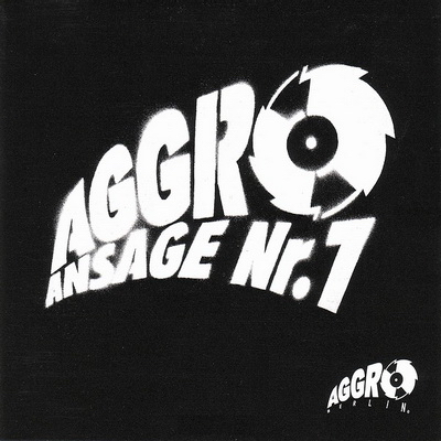 Aggro Berlin Ansage Nr. 1 2002