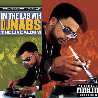 DJ Nabs - In The Lab With DJ Nabs (The Live Album) (1998) [CD] [FLAC] [Columbia]
