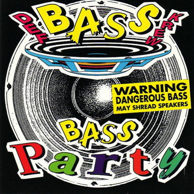 Def Bass Krew Feat. Capt. D And D.J. Swift - Bass Party (1993) [CD] [FLAC] [City Sounds]