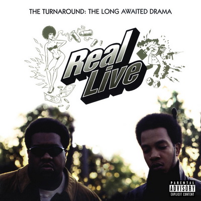 Real Live - The Turnaround A Long Awaited Drama (1996) [CD] [FLAC+320] [Big Beat]
