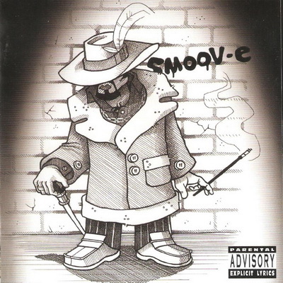 Smoov E 2000 Keep Your Hand Out My Pocket