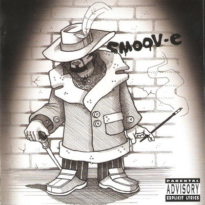 Smoov-E - Keep Your Hand Out My Pocket (2000) [CD] [FLAC]