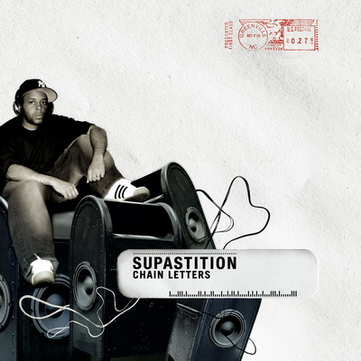 Supastition - Chain Lletters (2005) [CD] [FLAC] [Soulspazm]