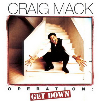 Craig Mack - Operation: Get Down (1997) [FLAC] [Street Life]