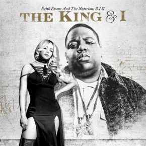 Faith Evans & The Notorious B.I.G - The King & I (2017) [FLAC] [24bit]