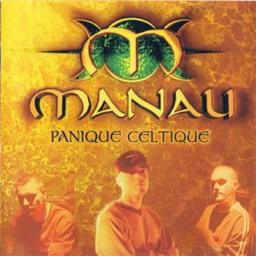 Manau 1998 Panique Celtique