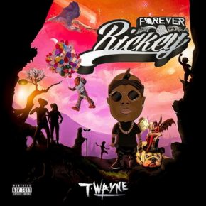 T-Wayne - Forever Rickey (2017) [WEB] [FLAC]