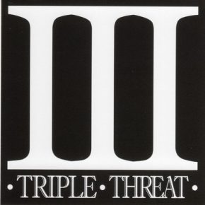 Triple Threat 2017 Triple Threat EP Tour Exclusive