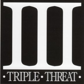 Triple Threat - Triple Threat EP (Tour Exclusive) (2017) [CD] [FLAC] [Majik Ninja]