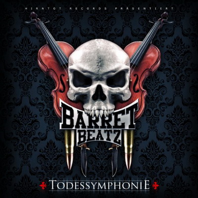 Barret Beatz Todessymphonie 2014
