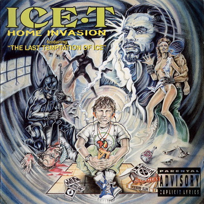 Ice-T - Home Invasion & The Last Temptation Of Ice (1994) [CD] [FLAC]