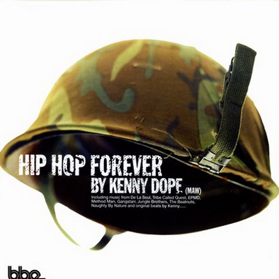 Kenny Dope - Hip-Hop Forever (3CD) (1998) [CD] [FLAC] [BBE]