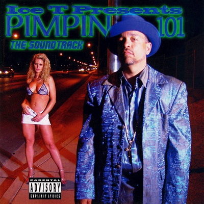 Ice T Presents Pimpin 101: The Soundtrack (2003) [CD] [FLAC]