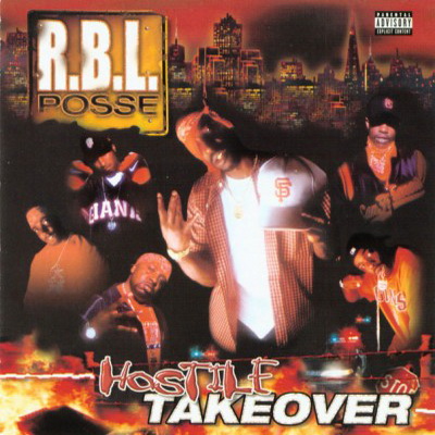 RBL Posse - Hostile Takeover (2001) [CD] [FLAC] [Right Way]