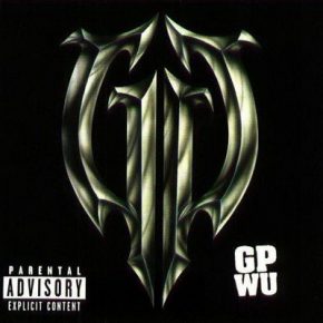 GP Wu - Don't Go Against The Grain (1997) [CD] [FLAC] [MCA]