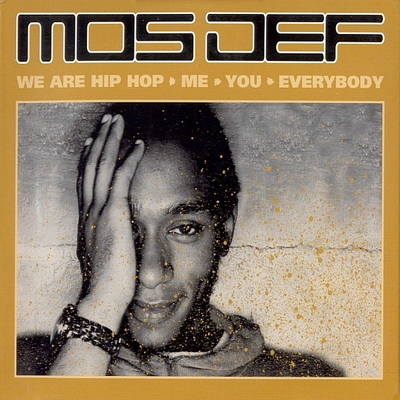 Mos Def - We Are Hip Hop. Me. You. Everybody (2003) (4CD Box Set) [CD] [FLAC] [Sattan Music]