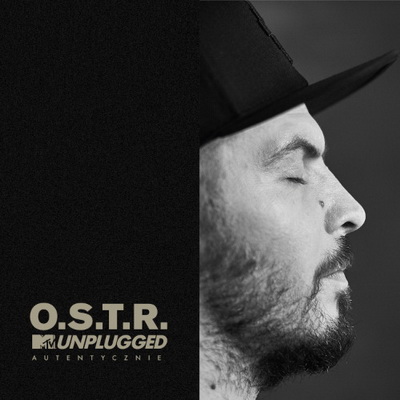 O.S.T.R. MTV Unplugged Autentycznie 2017