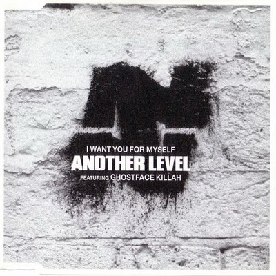 Another Level - I Want You For Myself (1998) (UK CD5) [CD] [FLAC]